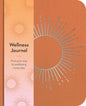 Wellness Journal: Find Your Way to Wellbeing Every Day (Sirius Wellbeing Journals)